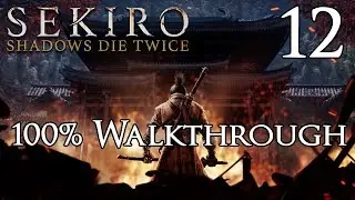 Sekiro: Shadows Die Twice - Walkthrough Part 12: Folding Screen Monkeys