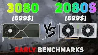 RTX 3080 vs RTX 2080 Super [EARLY] | RTY 2080 SUPER vs RTX 3080 | RTX 3080 GAMING BENCHMARKS
