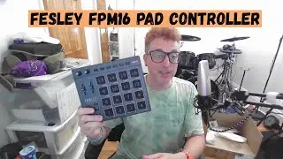 Fesley FMP16 MIDI Pad controller and review