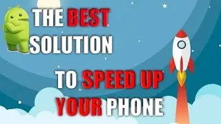 How to Boost The Performance of your Phone