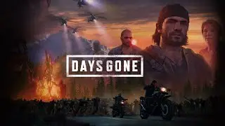 #1 Days Gone. Номады на горе I Патриоты не должны голодовать ➤ Жизнь после // НИ+