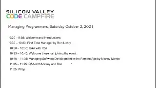 Silicon Valley Code Campfire First Event Ever!  2 Sessions on Managing Programmers