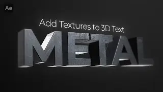 Adding a texture to 3D text in After Effects