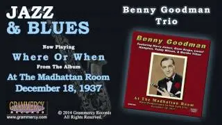Benny Goodman Trio - Where Or When