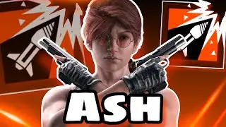 BEST HOW TO PLAY ASH GUIDE! Rainbow Six Siege Operator Guide