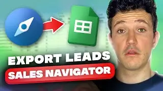 How To Export Leads From LinkedIn Sales Navigator To Excel? [2024]