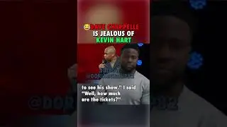 😂Dave Chappelle Is Jealous Of Kevin Hart 