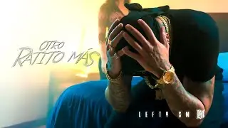 Lefty SM - Otro Ratito Más