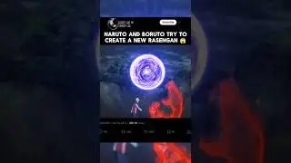 When Naruto And Boruto Mix Their Chakra 😱 