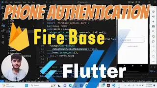 Phone Authentication | Flutter Firebase | Phone Number Verification | How To verify Mobile Number |