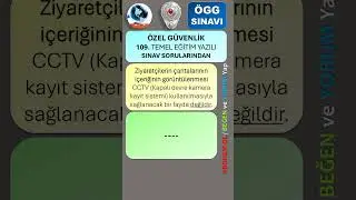 ÖGG / ÖZEL GÜVENLİK 109. TEMEL EĞİTİM YAZILI SINAV SORULARINDAN #Shorts