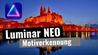LUMINAR NEO 1.0.6 | NEU: Mask AI und Histogramm! | Update