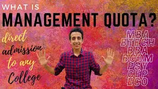 What is Management Quota ? Direct Admission to Any College | All you Need to Know