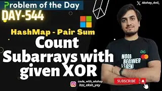 Count Subarrays with given XOR | Map | Microsoft | gfg potd today solution | 03 Jan 2025 | Day-544