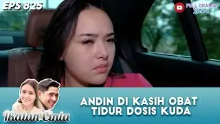 ANDIN DI KASIH OBAT TIDUR DOSIS KUDA - IKATAN CINTA