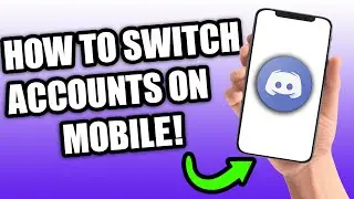 How To Switch Accounts On Discord Mobile (2023) | iOS/Android