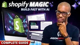 Build Your Shopify Store with AI | Shopify Magic AI Tools (Complete Guide)