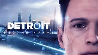 Playing Detroit: Become Human