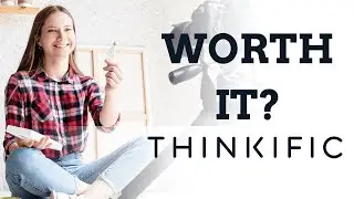 Thinkific Review - Is It Worth It? How To Create An Online Course