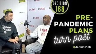 Pre-Pandemic Plans | A Sit Down w/ Don & Chris
