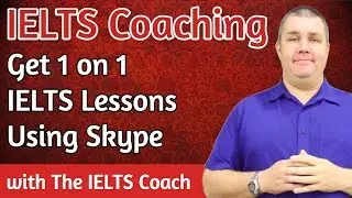 IELTS Coaching   Get 1 on 1 IELTS lessons using Skype with The IELTS Coach