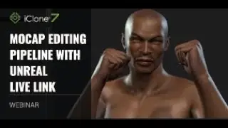 [Webinar] Mocap Editing Pipeline with Unreal Live Link