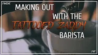 Making Out With The Tattooed Barista (Lesbian ASMR Audio Roleplay) (F4F)