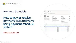 How to distribute the payments into installments in payable or receivable in Dynamics 365 Finance