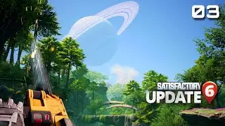Its a beautiful place... be a shame if someone were to... - Satisfactory update 6  episode 3