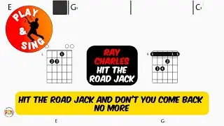 RAY CHARLES Hit The Road Jack FCN GUITAR CHORDS & LYRICS