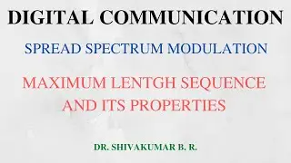Lecture 52: Maximum Length Sequence and its Propertes