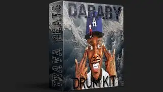DABABY - DRUM KIT 2024 | Drum Kit Download