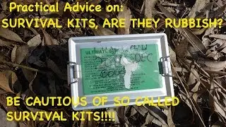 Survival Kits Beware: Advice for Beginners