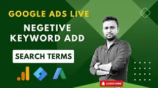 How to Add Negative Keywords to Your Google Ads Account | Problem-Solving Tutorial | Live Work