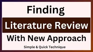 How To Find Literature Review Quickly || How To Search Literature Review Fast || Tips And Technique