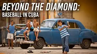 Beyond the Diamond: Documenting Baseball in Cuba