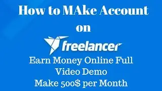 How to Make/create Account on Freelancer |2020| How to Bid on Freelancer | Earn Money Online