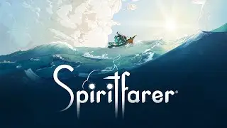 Прохождение Spiritfarer