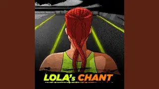 Lola's Chant