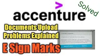 Accenture Documents uploading process || E sign accenture || accenture marks upload process