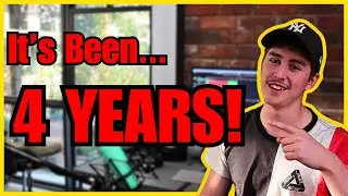It's Been 4 Years...