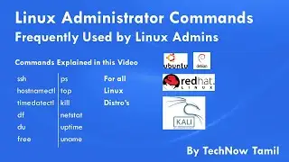 Learn Linux Administrator Commands in Tamil | Linux commands Frequently used by linux admins