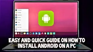 Android X86 for PC Installation and Preview 2021