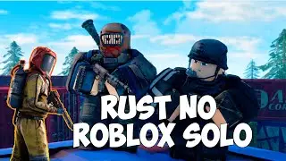 RUST NO ROBLOX - DESSA VEZ EU JOGUEI SOLO E SAI NO LUCRO FALLEN V5