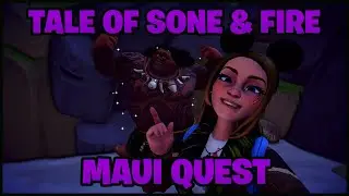 Maui | Tale of Stone and Fire Questline | Disney Dreamlight Valley