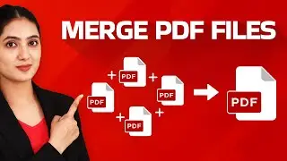 How to Combine PDF Files into One | Merge PDF Files
