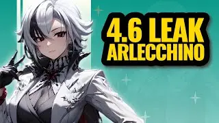 All the LEAKS we know about Arlecchino - Genshin 4.6