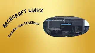 Archcraft Linux | First Impressions & Installation