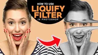 Liquify Filter - Photoshop Tutorial | 