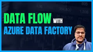 120.  Azure Data Factory Dataflow | What Dataflow with ADF?